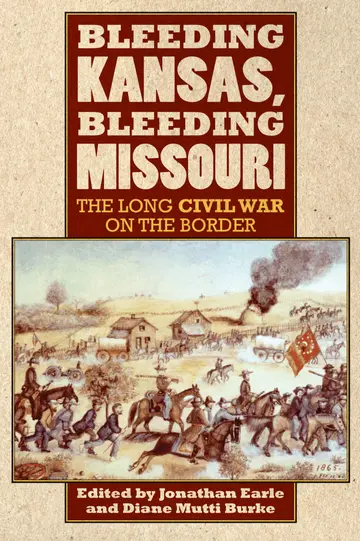 Cover of Bleeding Kansas, Bleeding Missouri