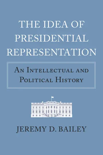 Cover of The Idea of Presidential Representation