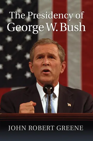 Cover of The Presidency of George W. Bush