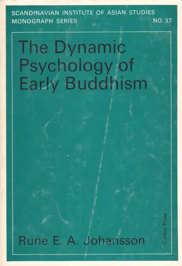Cover of Dynamic Psychology of Early Buddhism