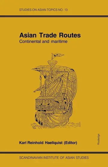 Cover of Asian Trade Routes Continental and Maritime