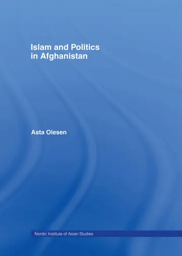 Cover of Islam and Politics in Afghanistan