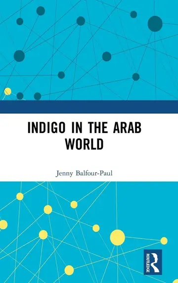 Cover of Indigo in the Arab World