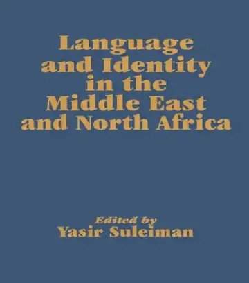 Cover of Language and Identity in the Middle East and North Africa