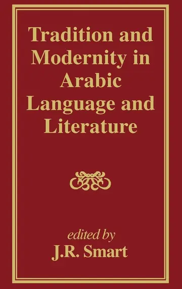 Cover of Tradition and Modernity in Arabic Language and Literature
