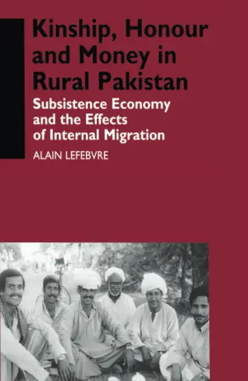 Cover of Kinship, Honour and Money in Rural Pakistan