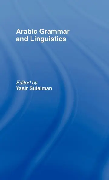 Cover of Arabic Grammar and Linguistics