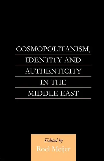 Cover of Cosmopolitanism, Identity and Authenticity in the Middle East