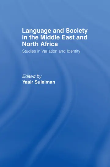Cover of Language and Society in the Middle East and North Africa