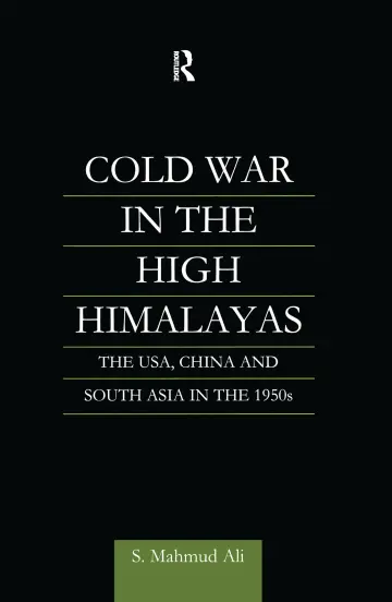 Cover of Cold War in the High Himalayas