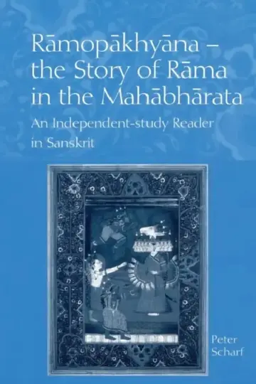Cover of Ramopakhyana - The Story of Rama in the Mahabharata