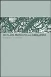 Cover of Muslims, Mongols and Crusaders