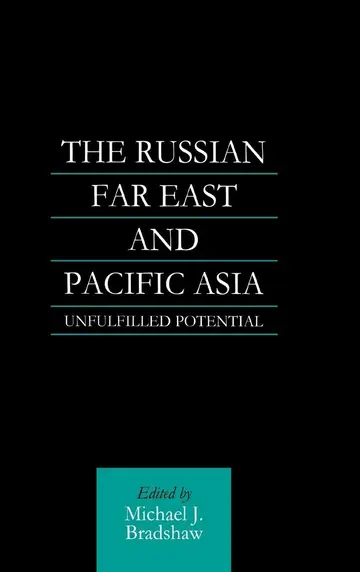 Cover of The Russian Far East and Pacific Asia