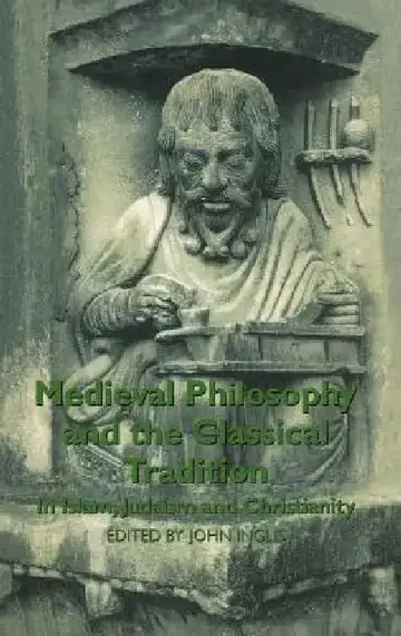 Cover of Medieval Philosophy and the Classical Tradition