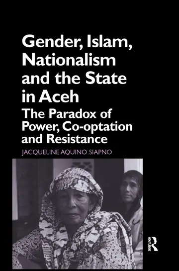 Cover of Gender, Islam, Nationalism and the State in Aceh