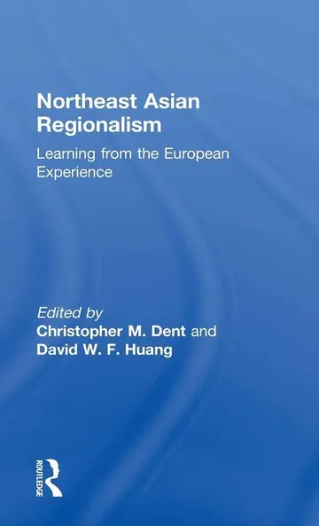 Cover of Northeast Asian Regionalism