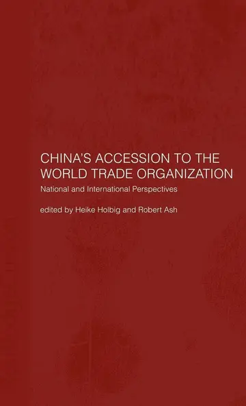 Cover of China's Accession to the World Trade Organization