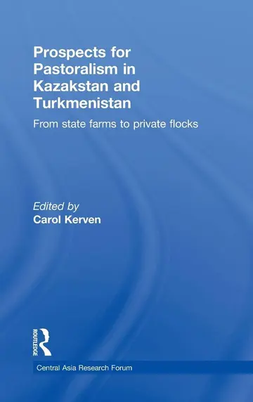 Cover of Prospects for Pastoralism in Kazakstan and Turkmenistan