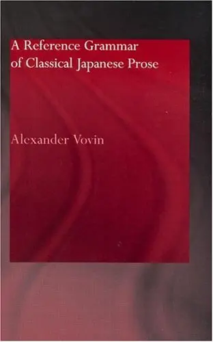 Cover of A Reference Grammar of Classical Japanese Prose
