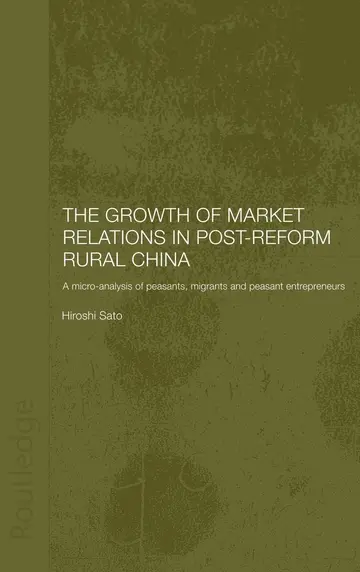 Cover of The Growth of Market Relations in Post-Reform Rural China