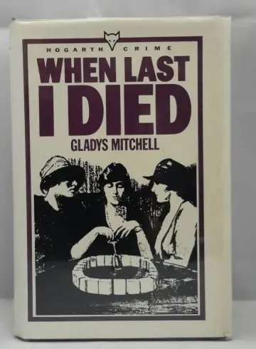 Cover of When Last I Died