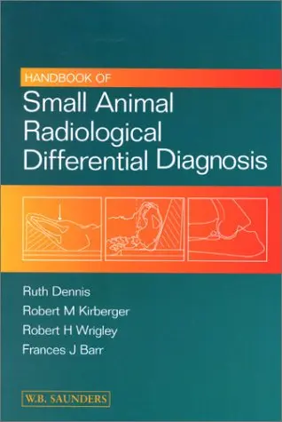 Cover of Handbook of Small Animal Radiological Differential Diagnosis