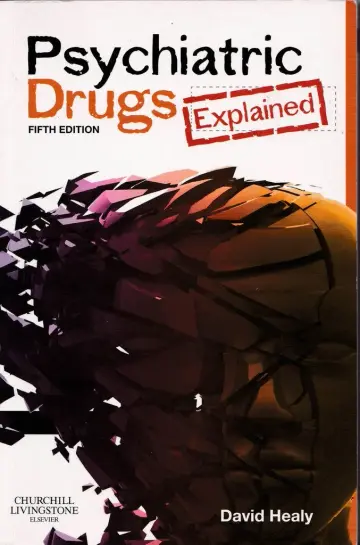 Cover of Psychiatric Drugs Explained