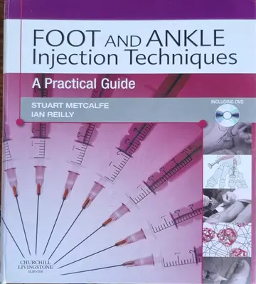Cover of Foot and Ankle Injection Techniques