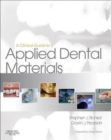 Cover of A Clinical Guide to Applied Dental Materials