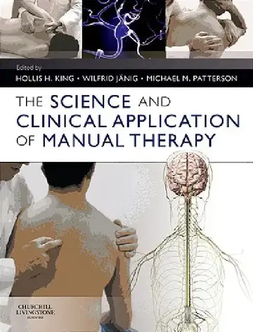 Cover of The Science and Clinical Application of Manual Therapy