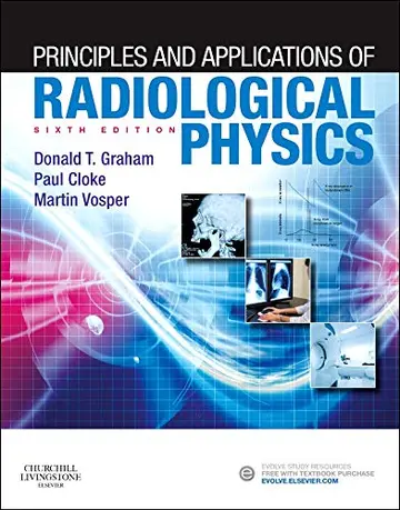Cover of Principles and Applications of Radiological Physics