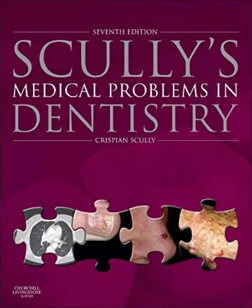 Cover of Scully's Medical Problems in Dentistry