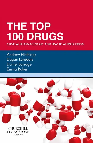 Cover of The Top 100 Drugs. Clinical pharmacology and practical prescribing