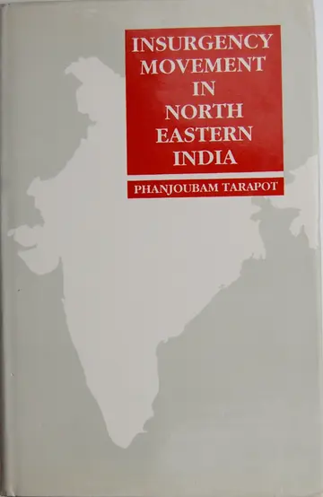 Cover of Insurgency Movement in North Eastern India