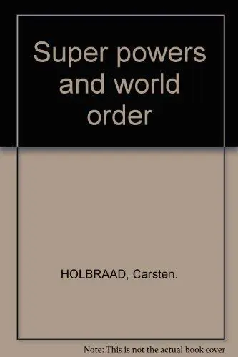 Cover of Super powers and world order