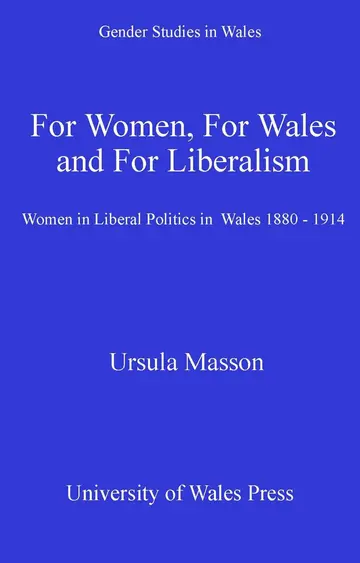 Cover of For Women, for Wales and for Liberalism