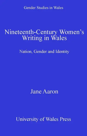 Cover of Nineteenth-Century Women's Writing in Wales