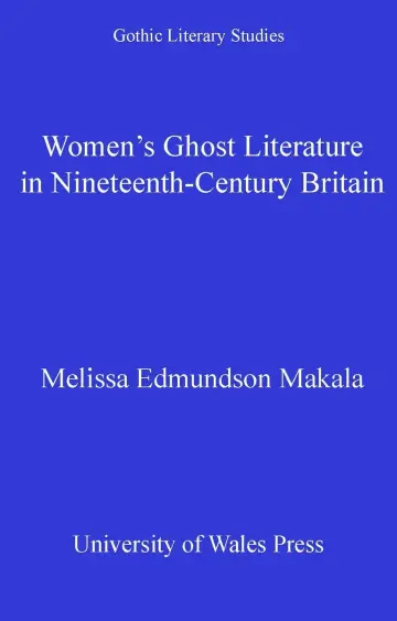Cover of Women's Ghost Literature in Nineteenth-Century Britain