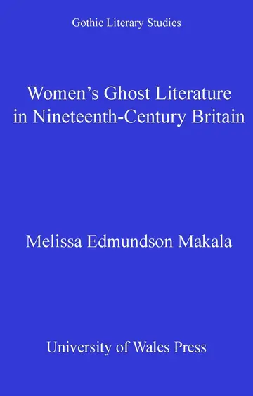 Cover of Women's Ghost Literature in Nineteenth-Century Britain