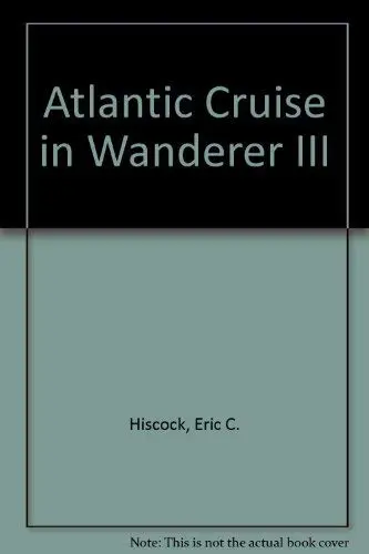 Cover of Atlantic Cruise in "Wanderer III"