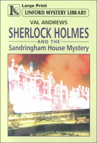 Cover of Sherlock Holmes and the Sandringham House Mystery