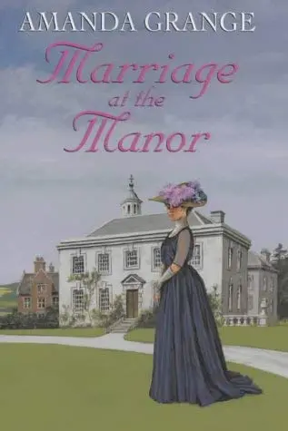 Cover of Marriage at the Manor