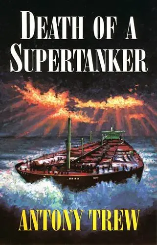 Cover of Death of a Supertanker