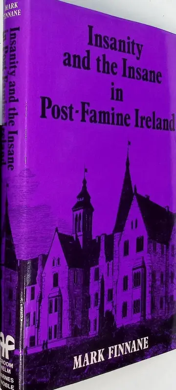 Cover of Insanity and the Insane in Post-famine Ireland