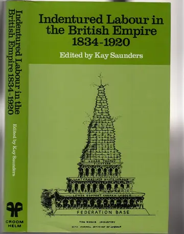 Cover of Indentured Labour in the British Empire, 1834-1920