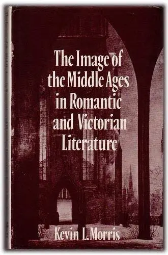 Cover of Image of the Middle Ages in Romantic and Victorian Literature