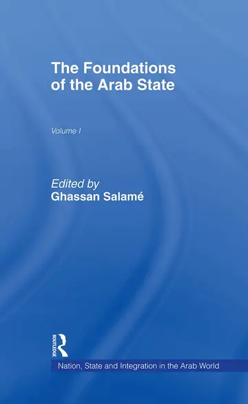 Cover of The Foundations of the Arab State