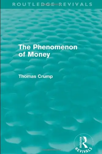 Cover of Phenomenon of Money