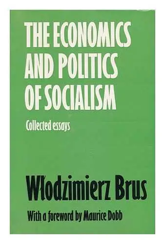 Cover of Economics and Politics of Socialism