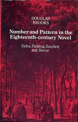 Cover of Number and Pattern in the Eighteenth Century Novel